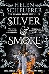 Silver & Smoke