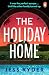 The Holiday Home