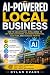 Ai Powered Local Business: ...