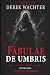Fabulae de Umbris: Book One...
