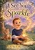 I See You Sparkle