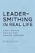 Leadersmithing in Real Life...