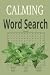 Calming Word Search: Word p...