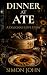 Dinner at Ate: A Delicious ...