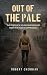 Out of the Pale