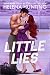 Little Lies (Lies, Hearts and Truths, #1)
