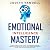 Emotional Intelligence Mast...