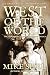 West of the World: The Chro...