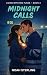 Midnight Calls: A Second-Ch...