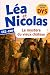 Léa et Nicolas - Le mystère du vieux château | Lecture facile... by Stephanie Laporte