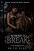 Where I Break: A Dark Mafia...