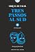 Tres passos al sud by Miquel de Palol i Muntanyola Tres passos al sud by Miquel de Palol i Muntanyola