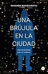 Una brújula en la...