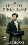 The Hidden Duke's...