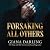 Forsaking All Others