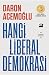 Hangi Liberal Demokrasi