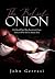 The Belief Onion by John Gervasi