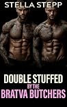 Double Stuffed By...