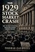 The 1929 Stock Market Crash by Thomas Caldwell