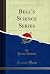 Bell's Science Series