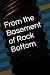 From the Basement of Rock B...
