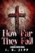 How Far They Fall