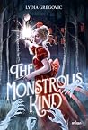 The monstrous kind (French Edition)