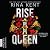 Rise of a Queen: King & Queen-Duett, Band 2