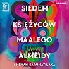 Siedem księżyców ...
