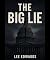 The Big Lie
