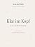 Klar im Kopf: Das Arbeitsbuch