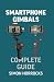 Smartphone Gimbals:: A Comp...