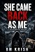 SHE CAME BACK AS ME by BM Krish