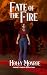 Fate of the Fire: A Fantasy...