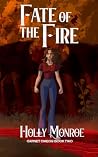 Fate of the Fire:...