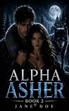 Alpha Asher Book 2
