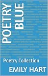 Poetry Blue: Poet...