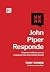 John Piper responde: respos...