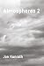 Atmospheres 2 by Jon Konrath