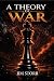 A Theory of War