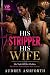 HIS STRIPPER, HIS WIFE by Audrey Ashforth HIS STRIPPER, HIS WIFE by Audrey Ashforth