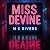 Miss Devine