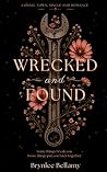Wrecked and Found...