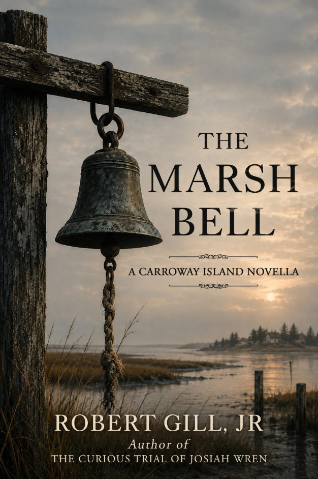 The Marsh Bell (The Carroway Chronicles, #3)