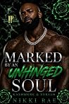 Marked By An Unhi...