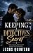 Keeping a Detective's Secre...