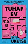 Tuhaf Ev