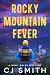 Rocky Mountain Fever