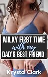 Milky First Time ...