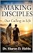 Making Disciples: Our Calli...